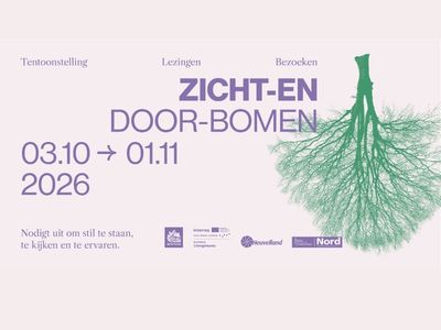 Triënnale Zicht-en / Door-Bomen - Een maand lang kunst, natuur en verhalen tussen de bomen